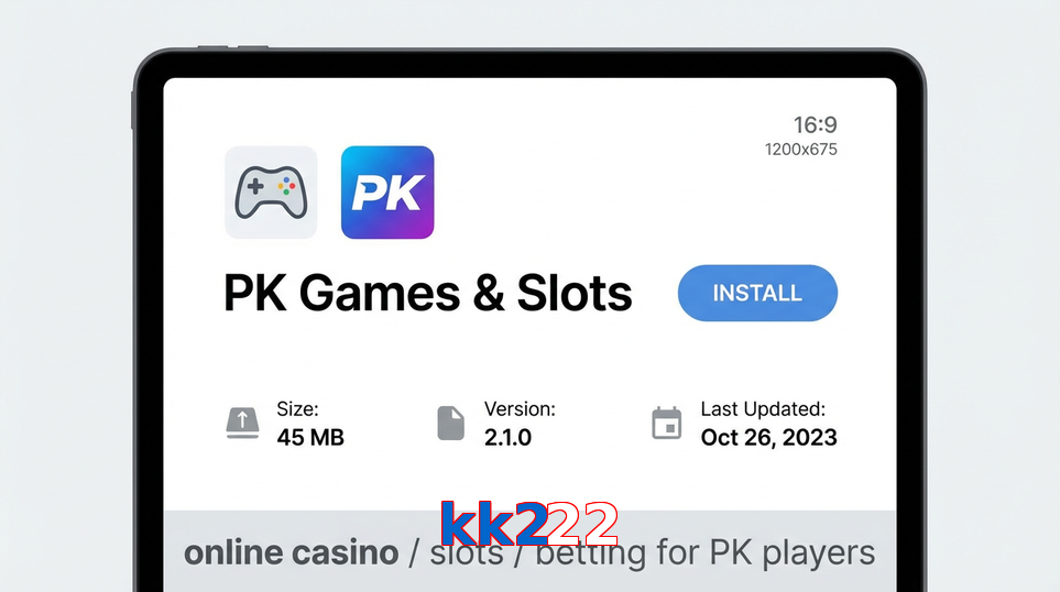 Game list for Kk222 gameapk section